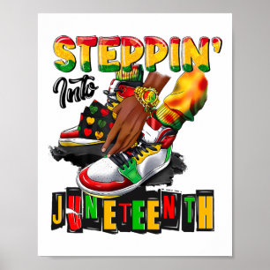 Stepping Into Juneteenth Afro Woman Black Girls Sn Poster