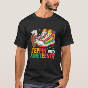 Stepping Into Juneteenth Afro Woman Black Girls Sn T-Shirt