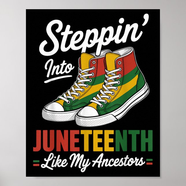 Stepping Into Juneteenth Black African American In Poster (Front)
