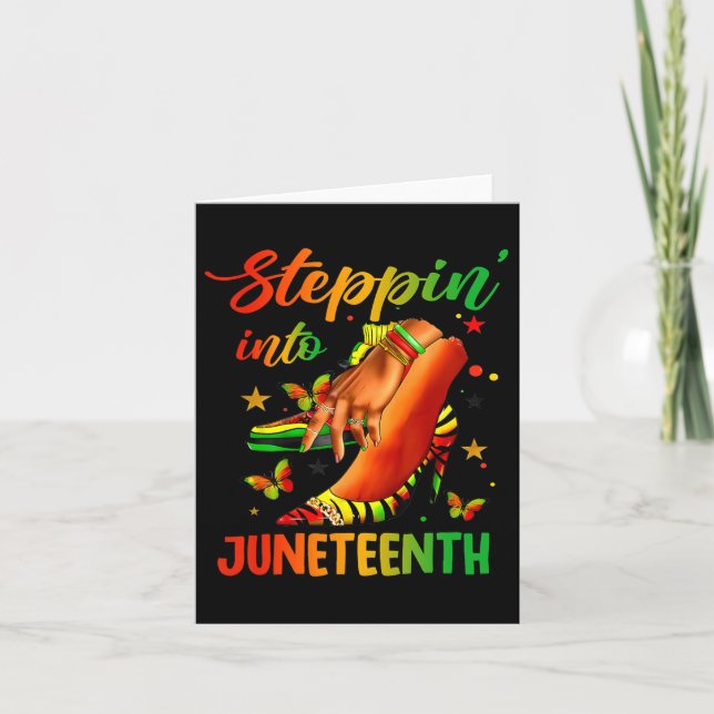 Stepping Into Juneteenth Like My Ancestors High He Card (Front)