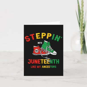 Stepping Into Juneteenth Like My Ancestors Sneaker Card