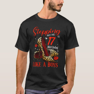 Stepping Into My 17th Birthday Girls Women 17 Year T-Shirt