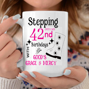 Stepping Into My 42nd Birthday with God's  Coffee Mug