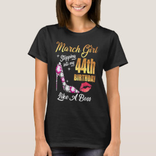 Stepping Into My 44th Birthday Like A Boss For 44 T-Shirt