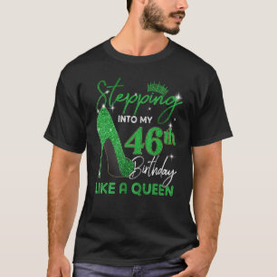 Stepping Into My 46th Birthday Gifts Womens High H T-Shirt
