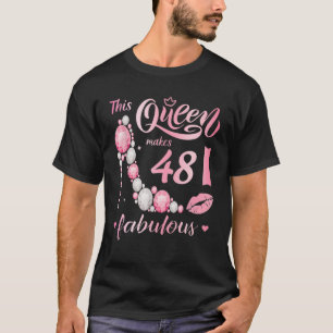 Stepping Into My 48Th Birthday Like A Queen Bday W T-Shirt