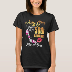 Stepping Into My 56th Birthday Like A Boss For 56 T-Shirt