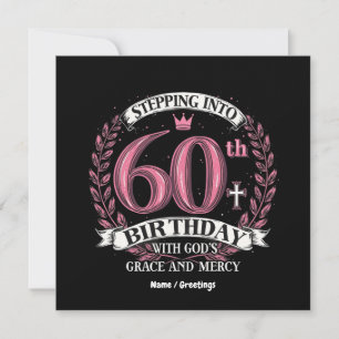 Stepping into My 60th Birthday with God's Grace  Invitation