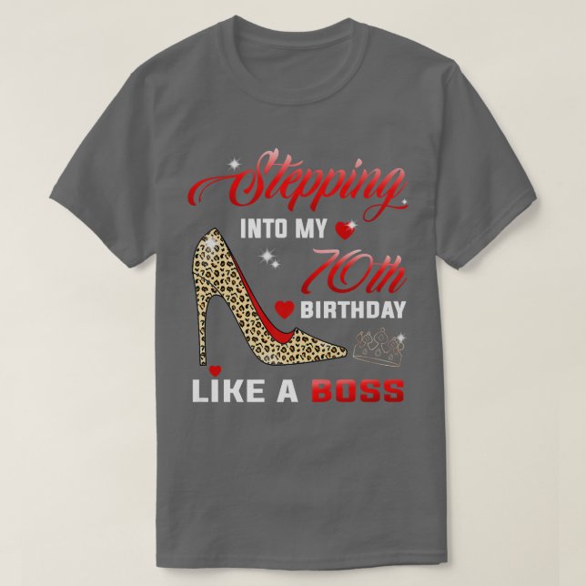 Stepping Into My 70th Birthday Leopard Gift Tee Fo (Design Front)