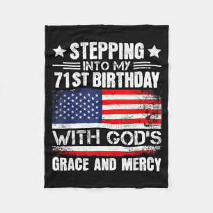 Stepping Into My 71st Birthday With Gods Grace And Fleece Blanket