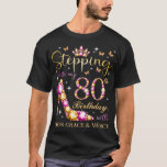 Stepping Into My 80th Birthday With God's Grace &  T-Shirt<br><div class="desc">Stepping Into My 80th Birthday With God's Grace & Mercy Cute .lol, cool, funny, lol surprise, retro, animal, animals, christmas, cute, doll, dolls, dolls lol, lol doll, lol doll characters, lol surprise birthday, lol surprise mom, lol surprise party, lollipop, movie, music, rainbow, vintage, 2020, 2020 election, adorable, agriculture, all of...</div>