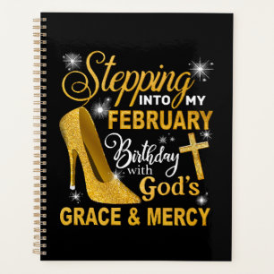 Stepping Into My February Birthday With Gods Grace Planner