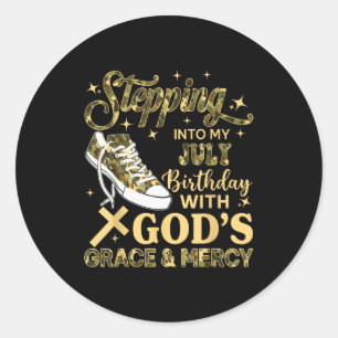 Stepping Into My July Birthday Women Girl Camo Sne Classic Round Sticker