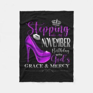 Stepping Into My November Birthday With Gods Grace Fleece Blanket