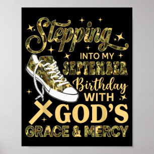 Stepping Into My September Birthday Women Girl Cam Poster