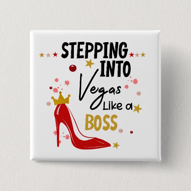 Stepping Into Vegas Vacation Trip Birthday Girl  15 Cm Square Badge (Front)
