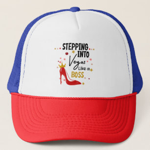 Stepping Into Vegas Vacation Trip Birthday Girl Trucker Hat