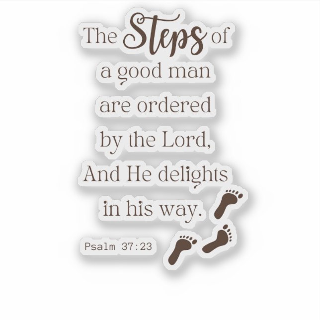 Steps of a Good Man - Psalm 37:23 Bible Verse (Front)