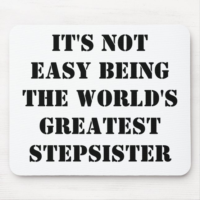 Stepsister Mouse Mat (Front)