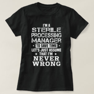Sterile Processing Manager T-Shirt