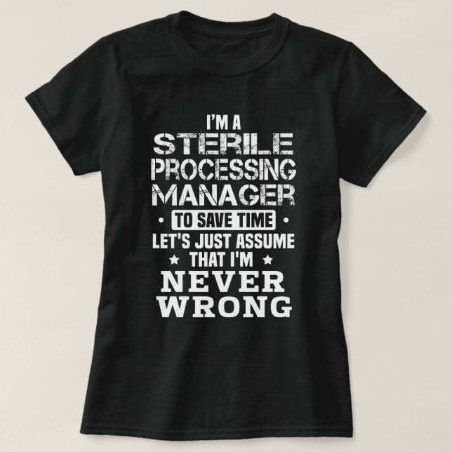 Sterile Processing Manager T-Shirt (Design Front)