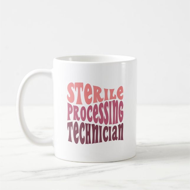 Sterile Processing Technician  Coffee Mug (Left)