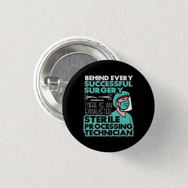 Sterile Processing Technician Tech Appreciation 3 Cm Round Badge (Front & Back)