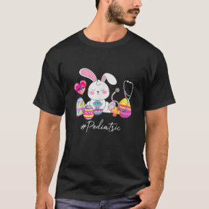 Stethoscope Cute Bunny Paediatrics Nurse Easter Da T-Shirt