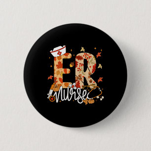 Stethoscope Er Nurse Fall Yall Autumn Leaves Thank 6 Cm Round Badge
