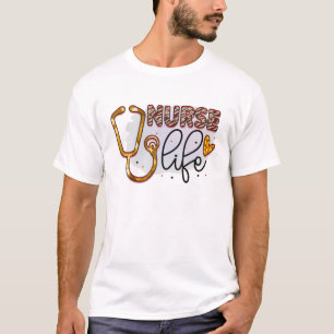 Stethoscope Graphic Nurses Day Week Nurse Life Fun T-Shirt