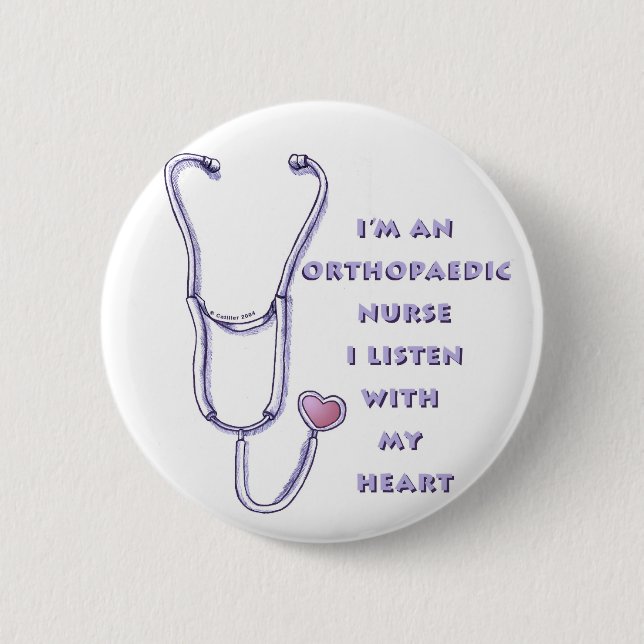 Stethoscope heart Orthopaedic Nurse 6 Cm Round Badge (Front)
