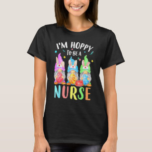 Stethoscope Love Easter Nurse Life Gnomes Nurse Ea T-Shirt