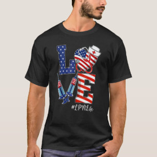 Stethoscope Love Lpn Life Nurse Usa 4th Of July Pa T-Shirt