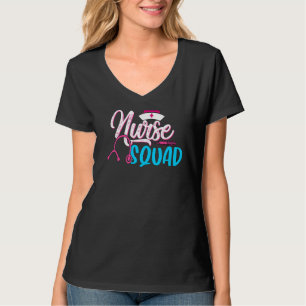 Stethoscope Nurse Squad For Women Mum Nurse Day T-Shirt