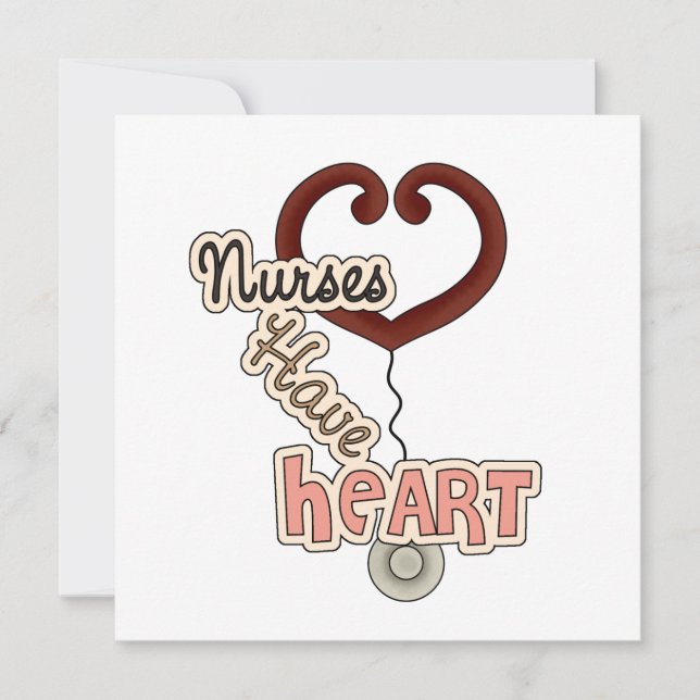Stethoscope Nurses Have Heart T-shirts and GIfts (Front)