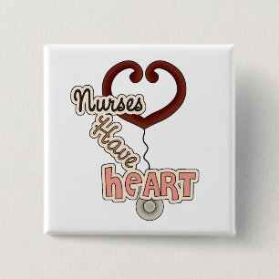 Stethoscope Nurses Have Heart T-shirts and GIfts 15 Cm Square Badge