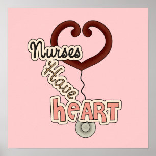 Stethoscope Nurses Have Heart T-shirts and GIfts Poster