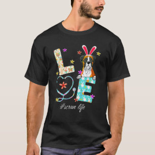 Stethoscope Scrub Life Nurse Boxer Dog Easter Day T-Shirt