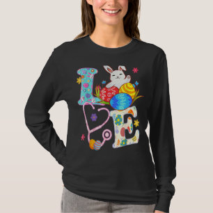 Stethoscope Scrub Life Nurse Bunny Easter Day Outf T-Shirt