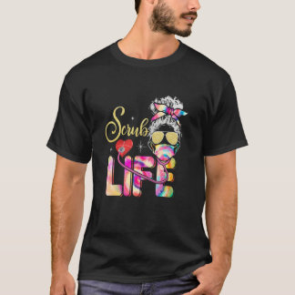 Stethoscope Scrub life nurse day Tie Dye Messy Bun T-Shirt