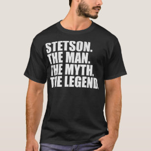 StetsonStetson Name Stetson given name T-Shirt