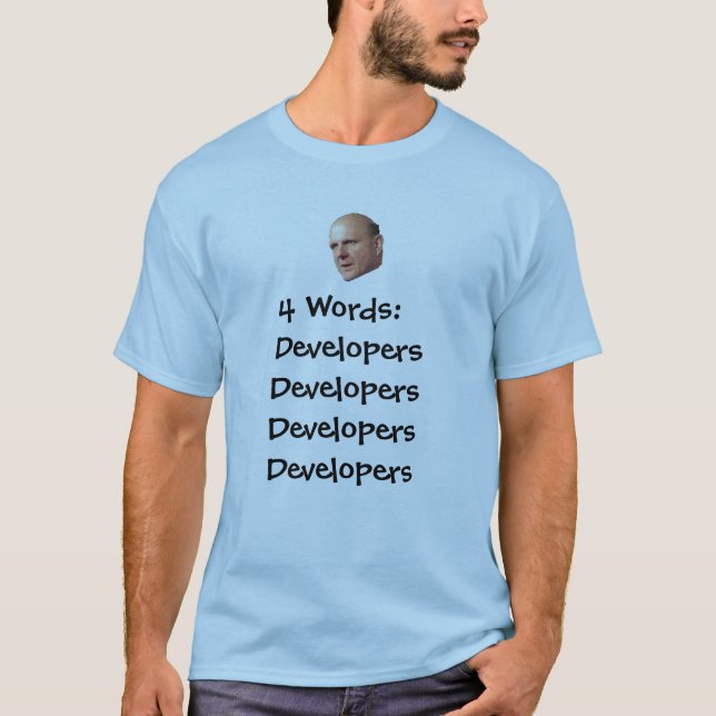 Steve Ballmer 4 Words T-Shirt (Front)