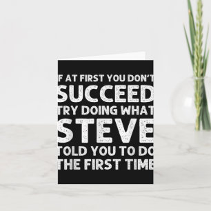 Steve Gift Name D Birthday Funny Christ T Shirt Card