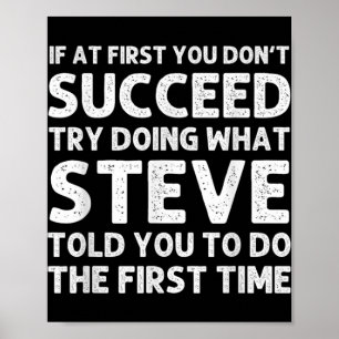 Steve Gift Name D Birthday Funny Christ T Shirt  Poster