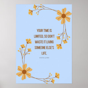Steve Jobs Wisdom Poster – Beautiful Botanical