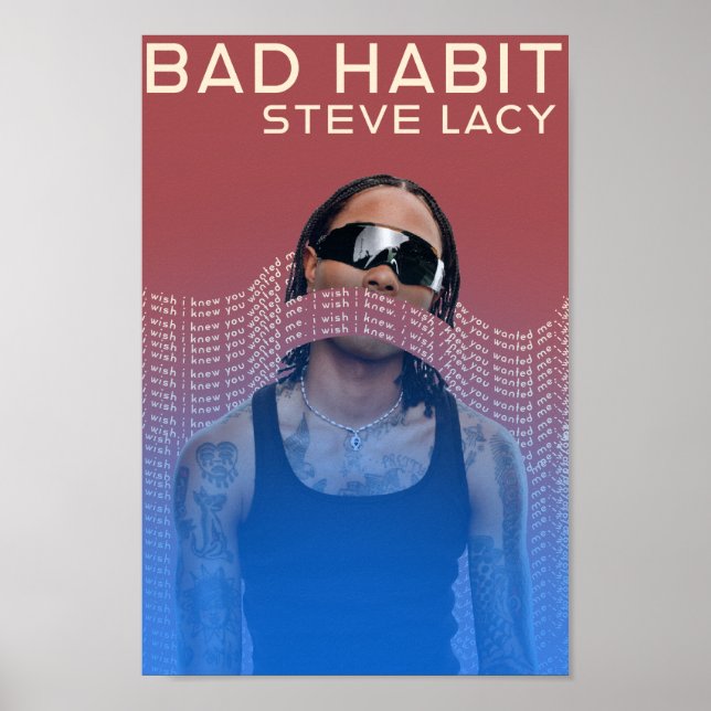 Steve lacy poster bad habit  (Front)