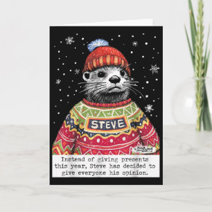 Steve Otter Instead Of Giving Presents This Year Card