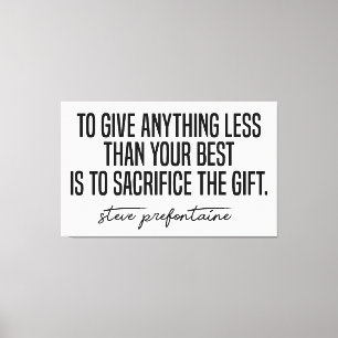 Steve Prefontaine Quote Canvas Print