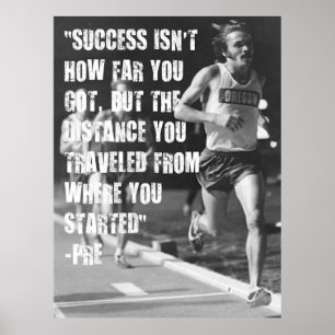 Steve Prefontaine Quotes Poster
