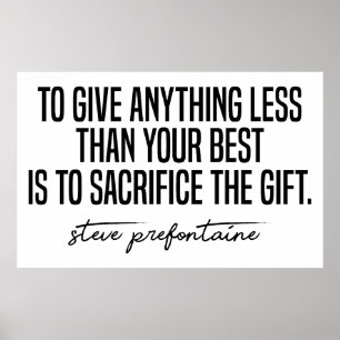 Steve Prefontaine Quotes Poster